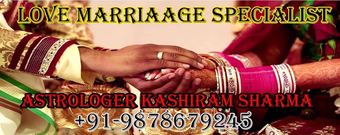 Love Marriage Specialist In India